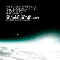 The Six Star Wars Films - New Recordings of the Classic Scores