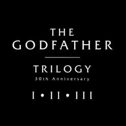 The Godfather Trilogy I - II - III