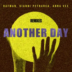 Another Day Raffi Lusso Remix