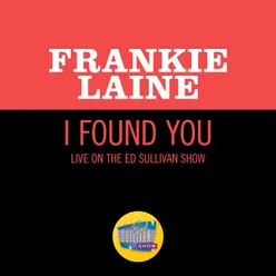 I Found You Live On The Ed Sullivan Show, March 31, 1968