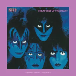 Creatures Of The Night 40th Anniversary / Deluxe