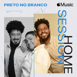 Apple Music Home Session: Preto No Branco