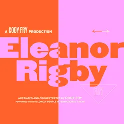 Eleanor Rigby Slowed + Reverb