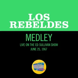 Guadalajara/La cucaracha/Allá en el rancho grande Medley/Live On The Ed Sullivan Show, June 25, 1967