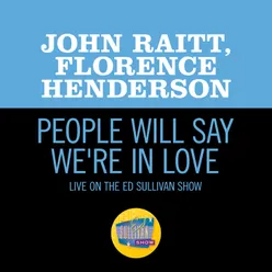 People Will Say We're In Love Live On The Ed Sullivan Show, March 27, 1955