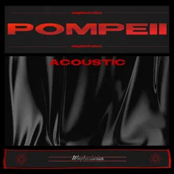 Pompeii Acoustic Version