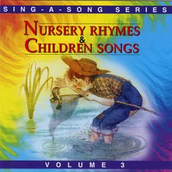 Sing A Song Series 3 Nursery Rhymes & Children Songs