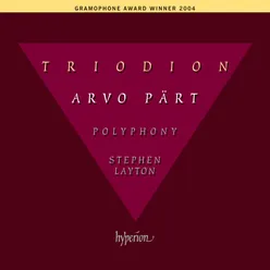 Pärt: Triodion & Other Choral Works