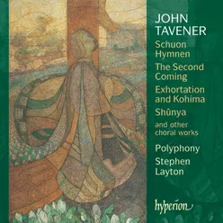 Tavener: Exhortation and Kohima (2003)