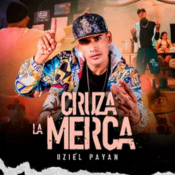 Cruza La Merca