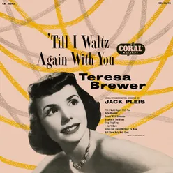 'Till I Waltz Again With You Expanded Edition