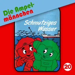 20: Schmutziges Wasser