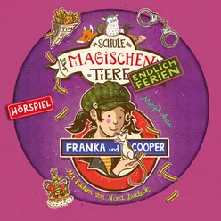 Endlich Ferien 08: Franka & Cooper