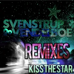 Kiss the Star El!h X Stone Radio Edit