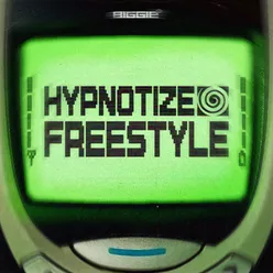 Hypnotize Freestyle