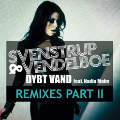 Dybt Vand Remixes Part ll