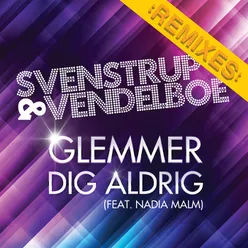 Glemmer Dig Aldrig Remixes