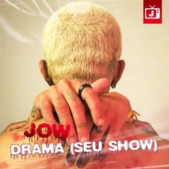 Drama (Seu Show)