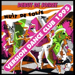 Nuit de folie 1995 Remix Edit Radio