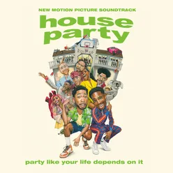 2 Step From the new “House Party” Original Motion Picture Soundtrack