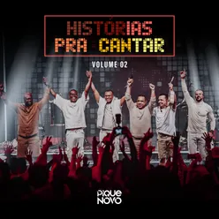 Histórias Pra Cantar Ao Vivo / Vol. 2