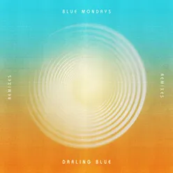 Darling Blue Astrality Remix