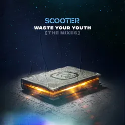 Waste Your Youth The Mixes