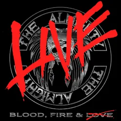 Blood, Fire & Live