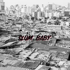 Slum Baby