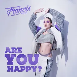 Are You Happy?