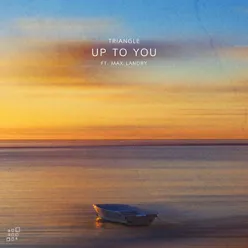 Up To You Extended Mix