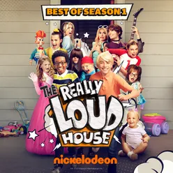 The Really Loud House