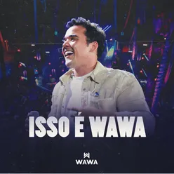 Isso É Wawa