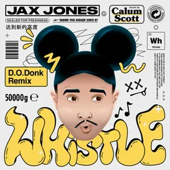 Whistle D.O.Donk Remix