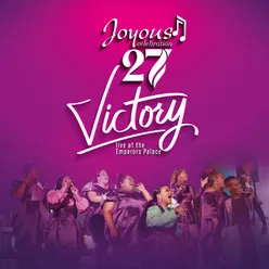 Joyous Celebration 27: Victory Live At The Emperors Palace / 2023