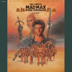 Mad Max Beyond Thunderdome Original Motion Picture Soundtrack