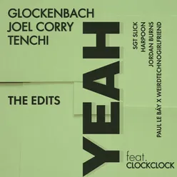 YEAH (feat. ClockClock) The Edits