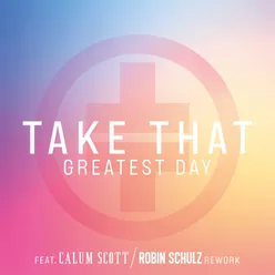 Greatest Day Robin Schulz Rework