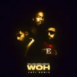 WOH Lofi Remix