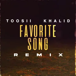 Favorite Song Remix