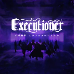 Visual Kei Sentai  Executioner