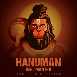 Hanuman Beej Mantra One Hour Chanting