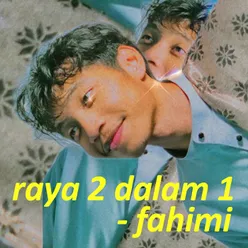 Raya 2 Dalam 1