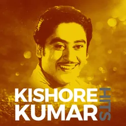 Kishore Kumar Hits