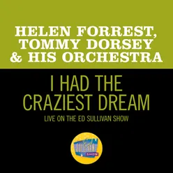 I Had The Craziest Dream Live On The Ed Sullivan Show, September 29, 1963