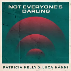 Not Everyone's Darling