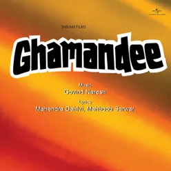 Ghamandee Original Motion Picture Soundtrack