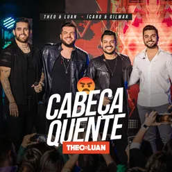 Cabeça Quente Ao Vivo