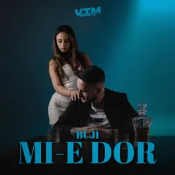 Mi-e dor