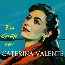 Ein Gruß von Caterina Valente Expanded Edition